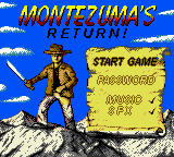 Montezumas Return title screen for GameBoy Color
